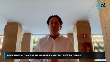 Pipi Estrada: "La casa de Mbappé en Madrid está en obras"