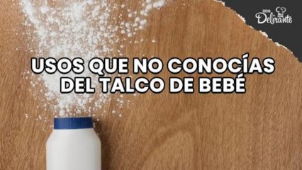 Usos que no conocías del talco de bebé.| Cocina Delirante