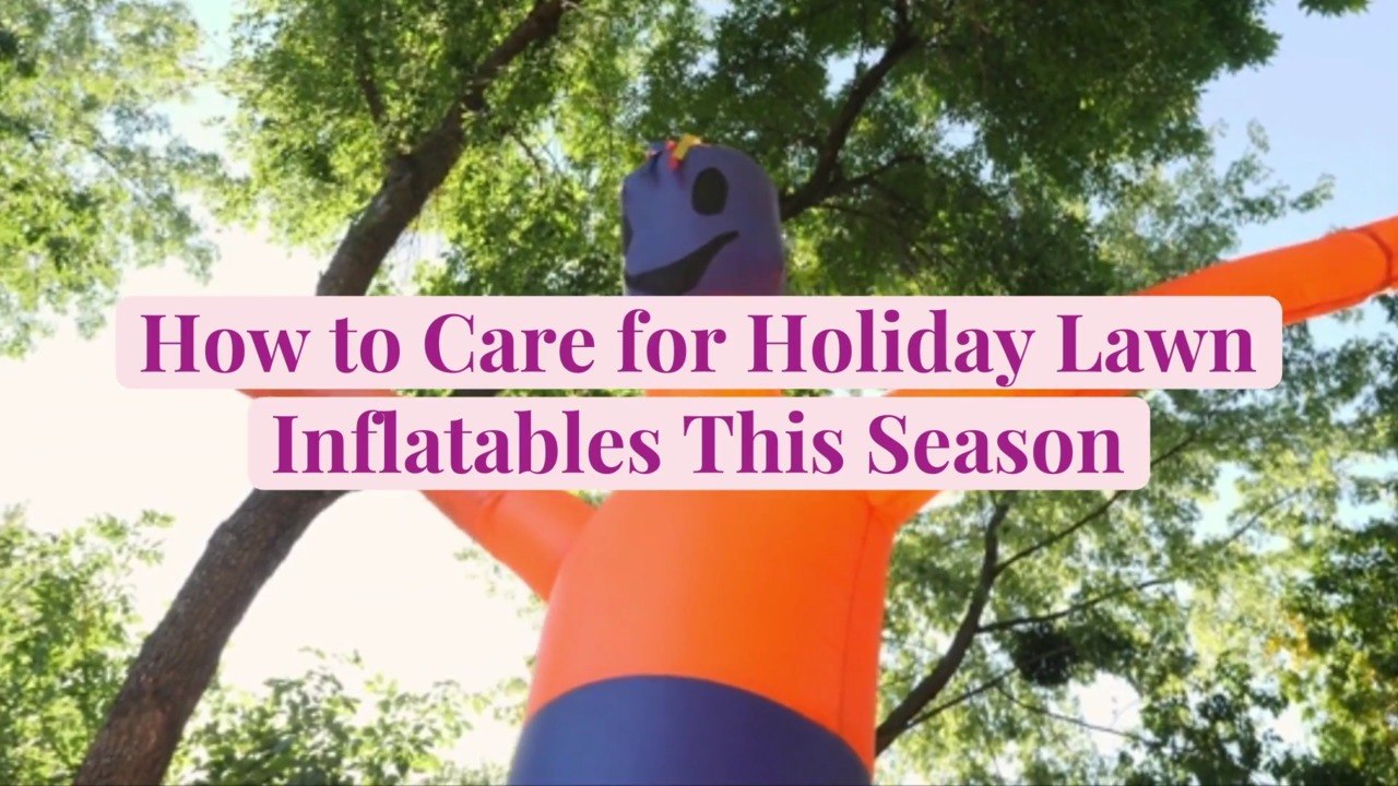 How to Care for Holiday Lawn Inflatables This Season