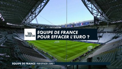 Équipe de France : une victoire pour effacer l'Euro ?
