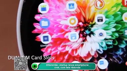 Diferentão: startup lança smartphone oval, com tela redonda