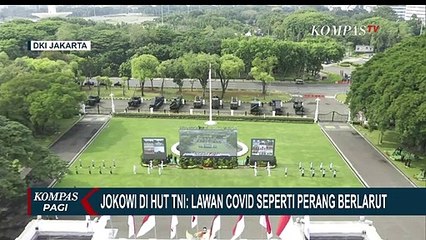 Jokowi di HUT TNI: Lawan Corona Seperti Perang yang Berlarut-larut