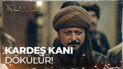Kardeş kanı dökülür! - Kuruluş Osman 65. Bölüm