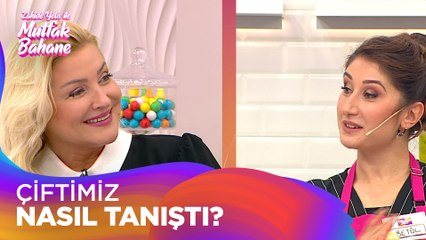 Çiftimiz nasıl tanıştıklarını anlatıyor! - Zahide Yetiş ile Mutfak Bahane 7 Ekim 2021