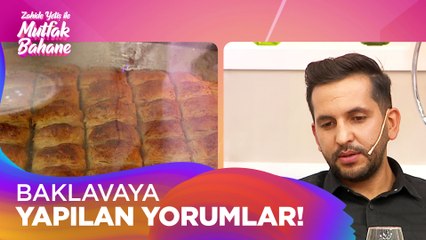 Yarışmacılar baklavaya yorumları ne oldu? - Zahide Yetiş ile Mutfak Bahane 7 Ekim 2021