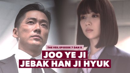 Sinopsis The Veil Episode 7 dan 8 Ingatan Han Ji Hyuk Telah Kembali?