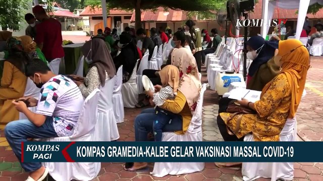 Kompas Gramedia-Kalbe Gelar Vaksinasi Massal Corona