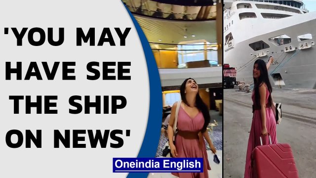 Shenaz Treasury shares video of Cordelia cruise ship, where NCB conduced drug raid | Oneindia News