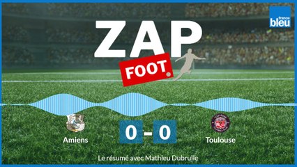 Zapfoot Amiens - Toulouse