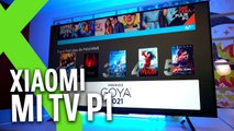 Xiaomi Mi TV P1, análisis ESTRUJANDO las POSIBILIDADES de la GAMA MEDIA