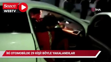 İki otomobilde 29 kişi! Böyle yakalandılar