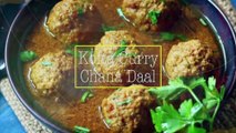 Kofta Curry Chana Daal - Easy Homemade Recipe By Geo Tarka