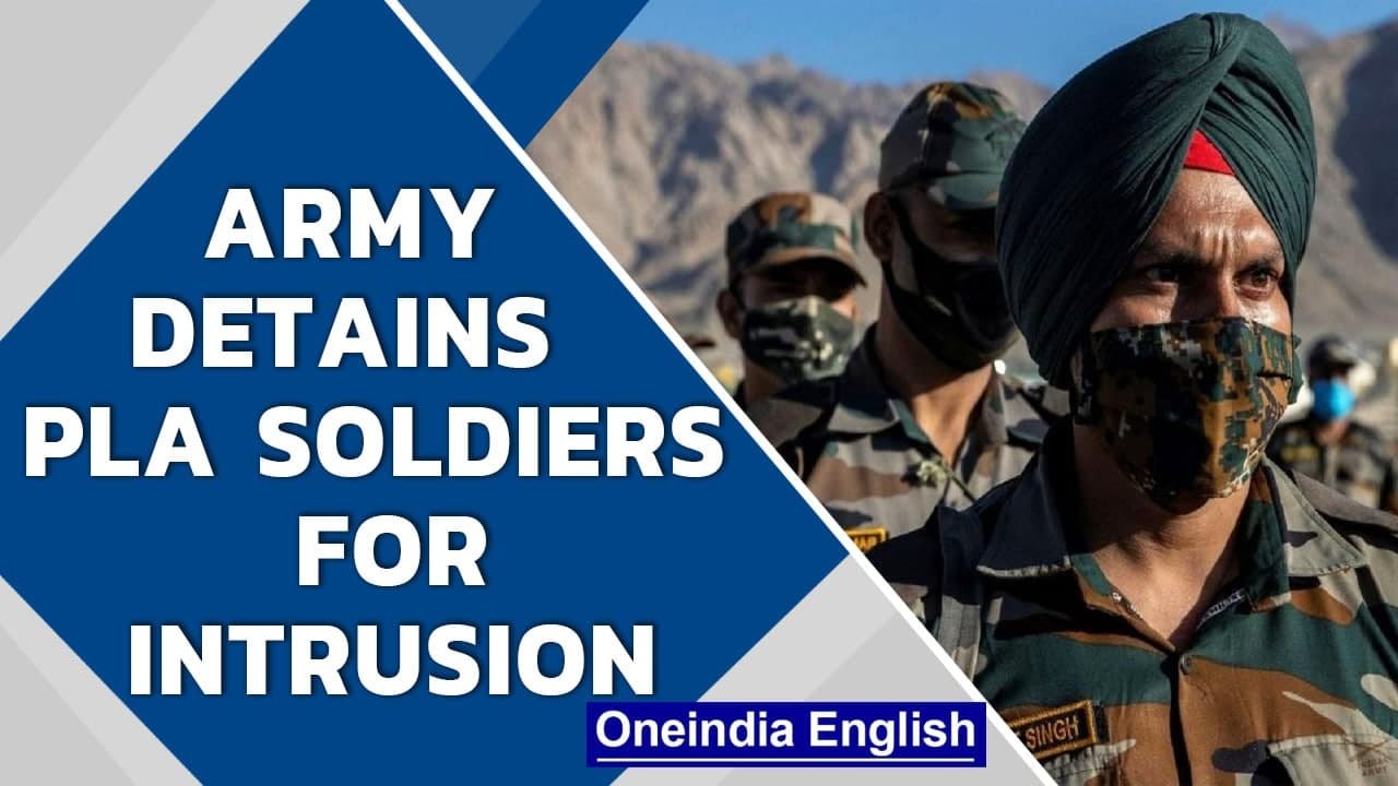 Indian army detains Chinese soldiers in Arunachal Pradesh, foils intrusion plot | Oneindia News