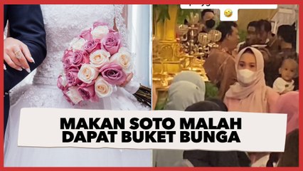 Mau Makan Soto Malah Dapat Buket Bunga, Ekspresi Kocak Tamu Ini Jadi Sorotan
