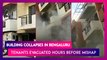 Bengaluru: Building Collapses In Kasturi Nagar, Tenants Evacuated Hours Before Mishap