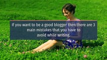 Sam Kahn Manchester | 3 Mistakes to Avoid While Blogging