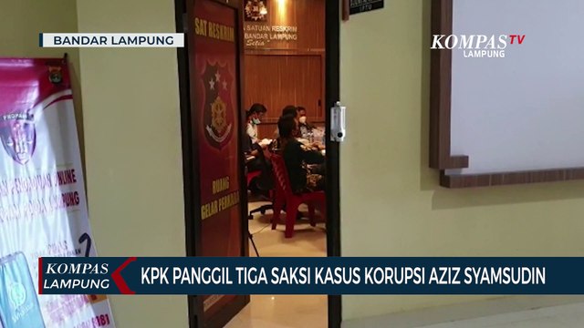 KPK Panggil Tiga Saksi Kasus Korupsi Aziz Syamsuddin