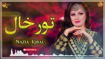 Toor Khal | Nazia Iqbal | Pashto Audio Song | Spice Media