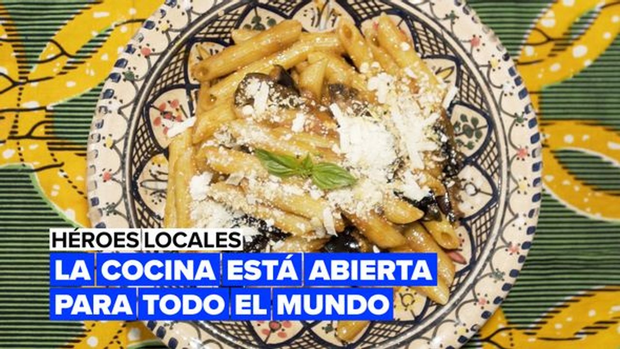 Héroes locales: la cocina está abierta para todo el mundo