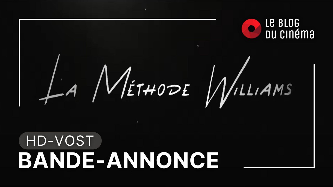 LA MÉTHODE WILLIAMS : bande-annonce [HD-VOST]