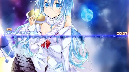 [Nightcore-Mix] ATC - Around The World