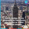 Mujer le propone matrimonio a su novia desde la Torre Latinoamericana