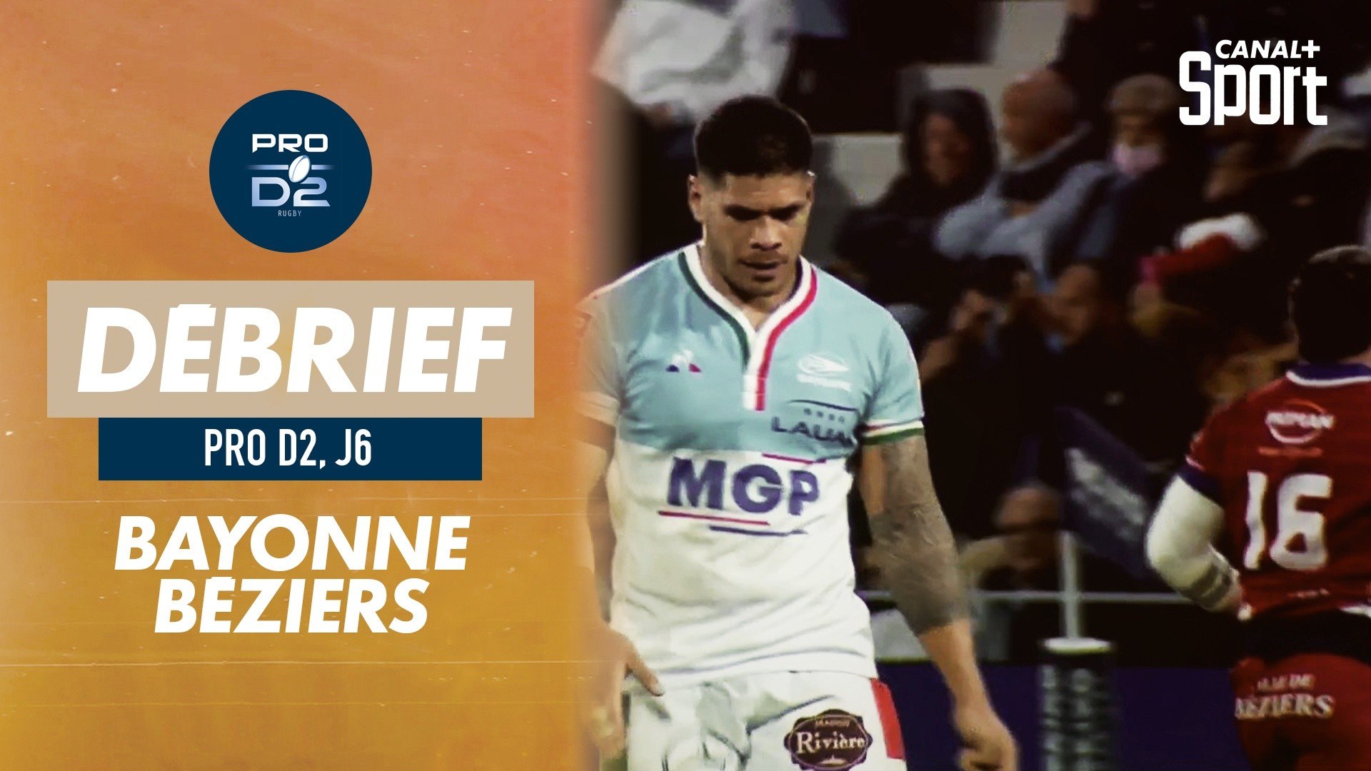 Le débrief de Bayonne / Béziers
