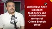 Lakhimpur Kheri violence: Ashish Mishra arrives at Crime Branch office
