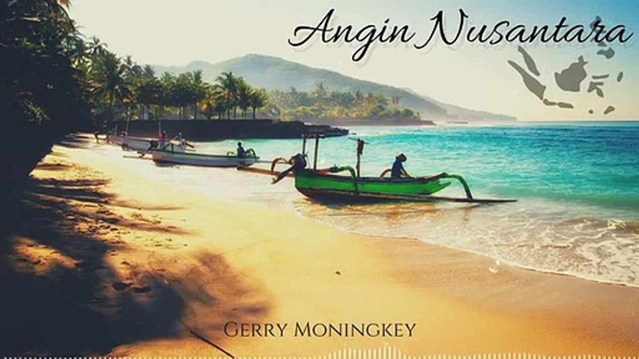 Angin Nusantara  Calm Music