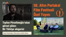 58. Altın Portakal Film Festivali Özel Yayını... Tayfun Pirselimoğlu’ndan görsel şölen: Bir Türkiye alegorisi