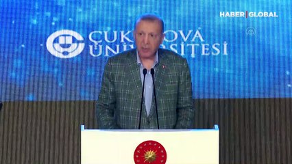 Cumhurbaşkanı Erdoğan'dan Çukurova Üniversitesi açılışında "yurt" açıklaması