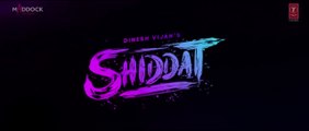 Shiddat - Official Trailer _ Sunny Kaushal, Radhika Madan, Mohit Raina, Diana Pe_HD