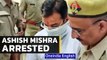 UP Police arrests minister’s son Ashish Mishra in Lakhimpur Kheri after questioning | Oneindia News