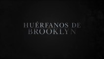 HUERFANOS DE BROOKLYN (2019) Trailer VOST - SPANISH