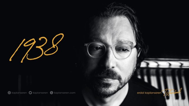 Erdal Kaplanseren - 1938