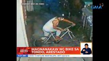 Magnanakaw ng bike sa Tondo, arestado | UB