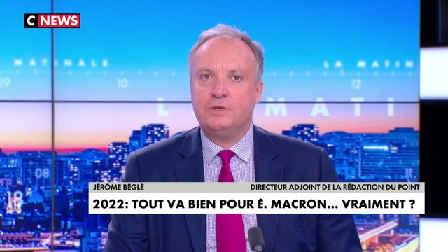 L'édito de Jérôme Béglé : «2022 : c'est loin d'être d'être gagné pour Emmanuel Macron»