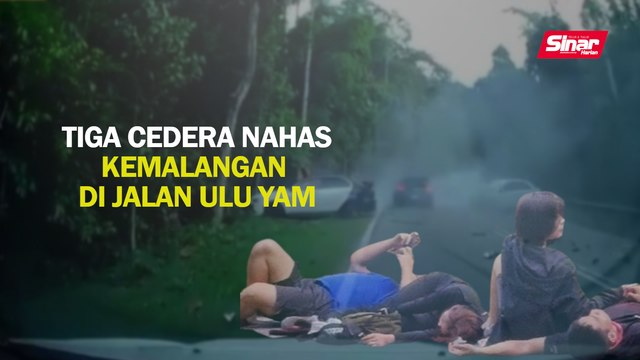 Tiga cedera nahas kemalangan di Jalan Ulu Yam