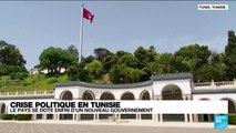 Crise politique en Tunisie : le pays se dote d'un nouveau gouvernement