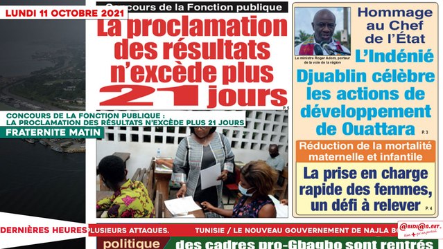 Le Titrologue du 11 Octobre 2021: Concours de la fonction publique, la proclamation des résultats n’excède plus 21 jours
