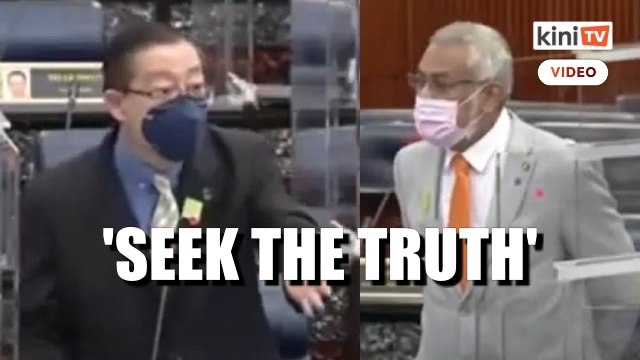 It's your duty to seek the truth, Guan Eng tells Speaker in fiery debate