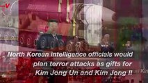 North Korean Regime Would Plan Terrorist Attacks As Gifts for Kim Jong Il