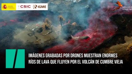 Imágenes grabadas por drones muestran enormes ríos de lava que fluyen por el volcán de Cumbre Vieja