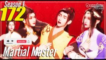 Martial Master 【Episode 172】 Wu Shen Zhu Zai - Sub Indo English