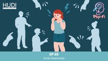 Psy-Fi Ep.65 - Family Relationship