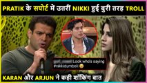 Nikki Tamboli Trolled For Supporting Pratik | Karan Patel & Arjun Bijlani Argue | Bigg Boss 15