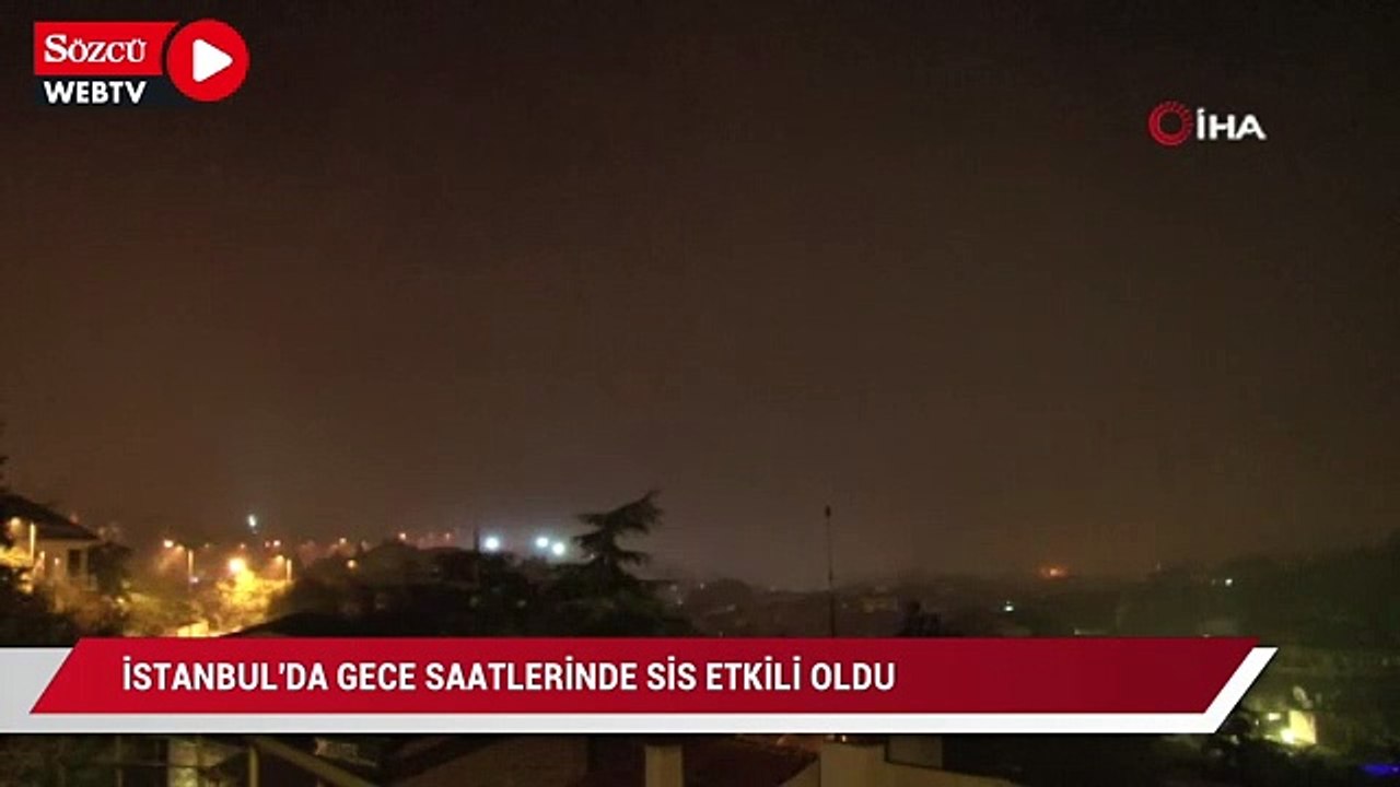 İstanbul'da gece saatlerinde sis etkili oldu :15 Temmuz Şehitler Köprüsü sisten kayboldu