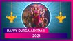 Happy Durga Ashtami 2021: WhatsApp Greetings, Messages and Images To Send Subho Maha Ashtami Wishes