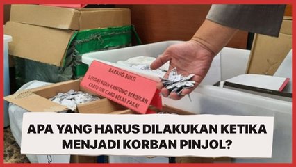 Apa yang Harus Dilakukan Ketika Menjadi Korban Pinjol?