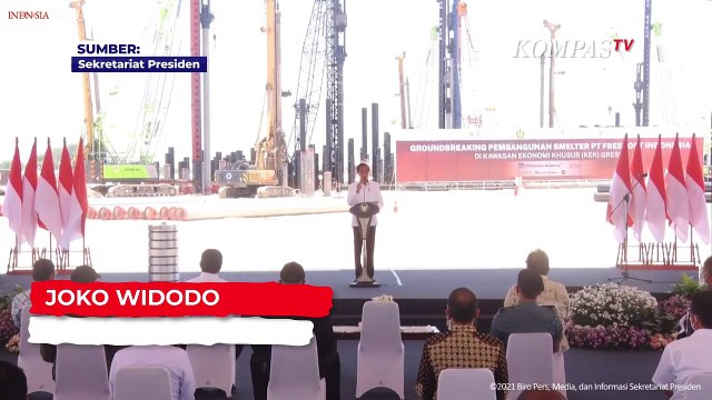 Smelter Freeport Butuh Ribuan Pekerja, Jokowi: Itu Goal yang Penting Bagi Rakyat